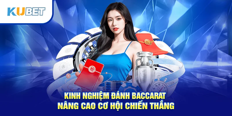 Các quy tắc cơ bản trong luật chơi baccarat
